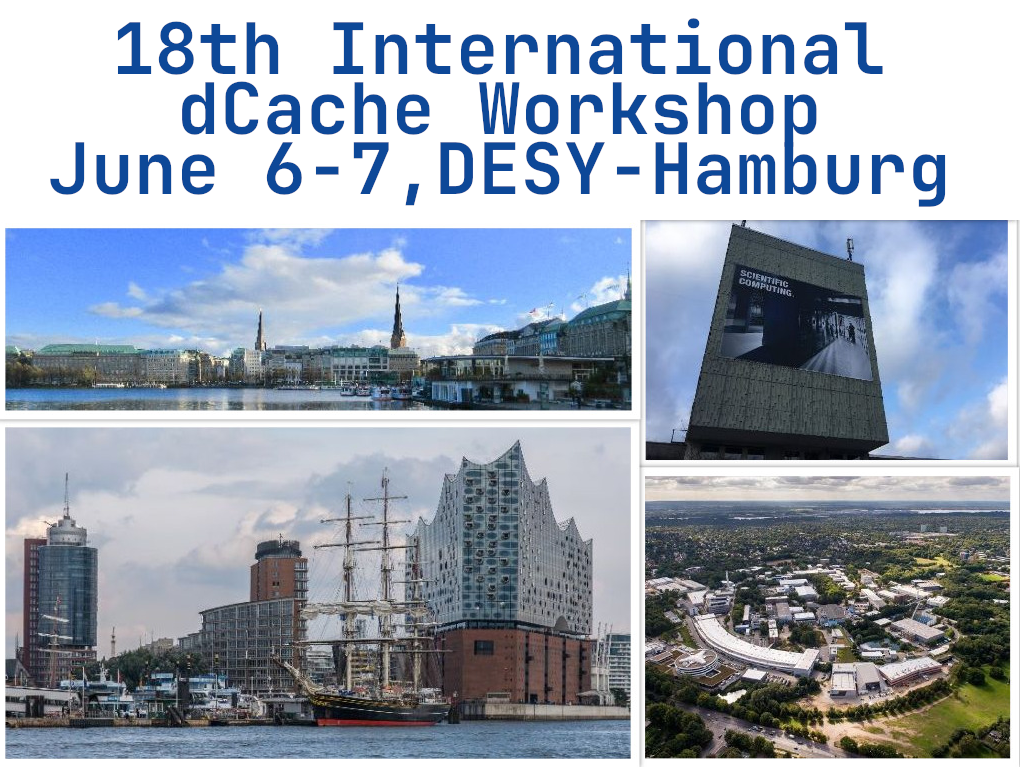 18th International dCache Workshop
